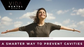 Discover CariFree at Vida Dental in Santa Fe! Learn how this revolutionary product can prevent cavities and improve your oral health. Schedule a consultation today!
