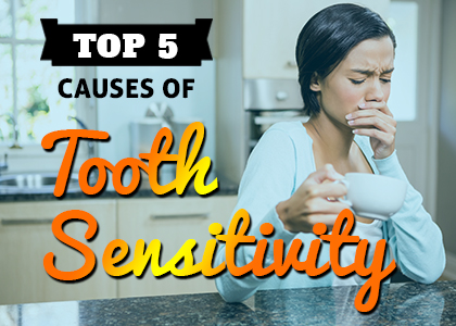 Santa Fe dentist, Dr. Devin Giron lists the top 5 causes of tooth sensitivity. Give us a call today if you need relief from sensitive teeth!